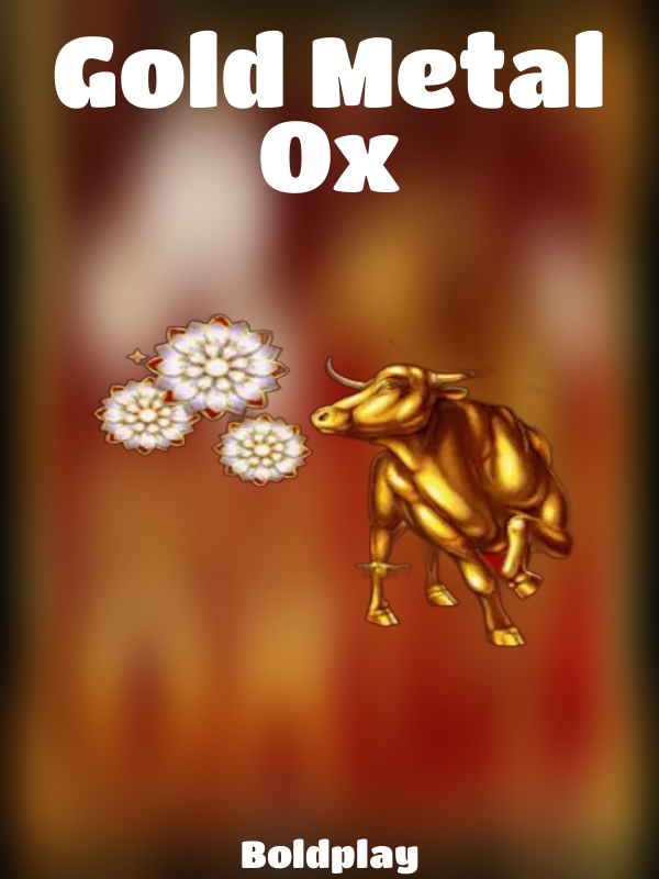 Gold Metal Ox slot Boldplay