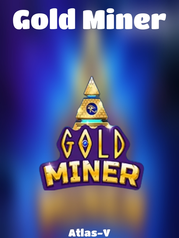 Gold Miner slot Atlas-V