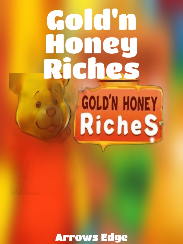 Gold'n Honey Riches slot Arrows Edge