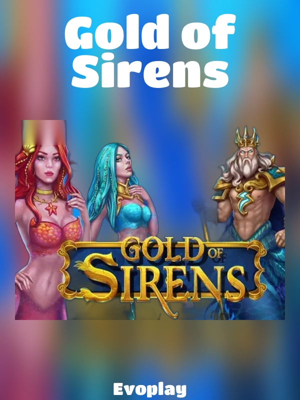 Gold of Sirens slot Evoplay