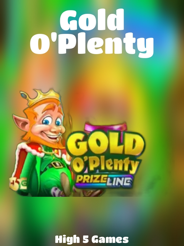 Gold O'Plenty slot High 5 Games