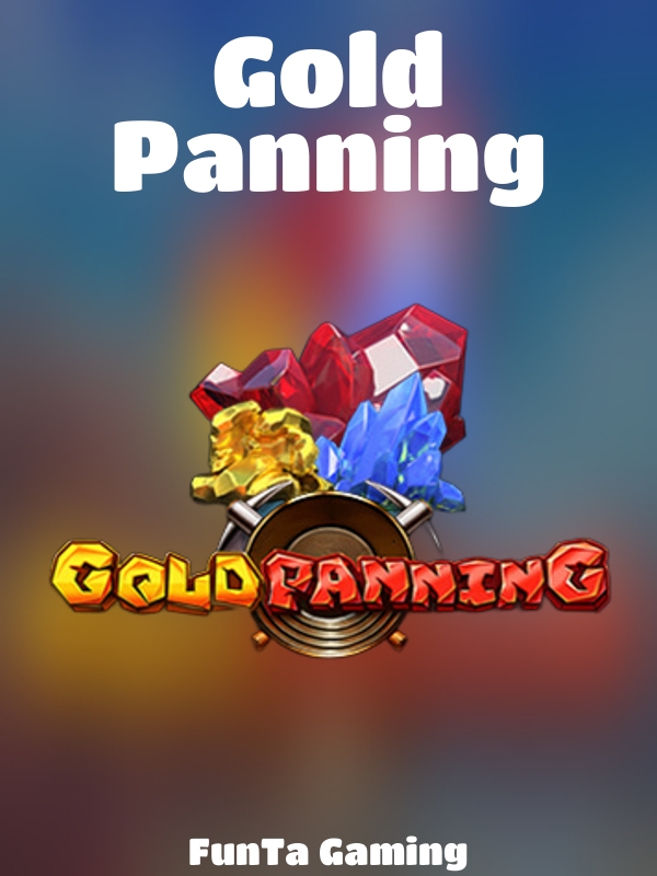 Gold Panning slot FunTa Gaming