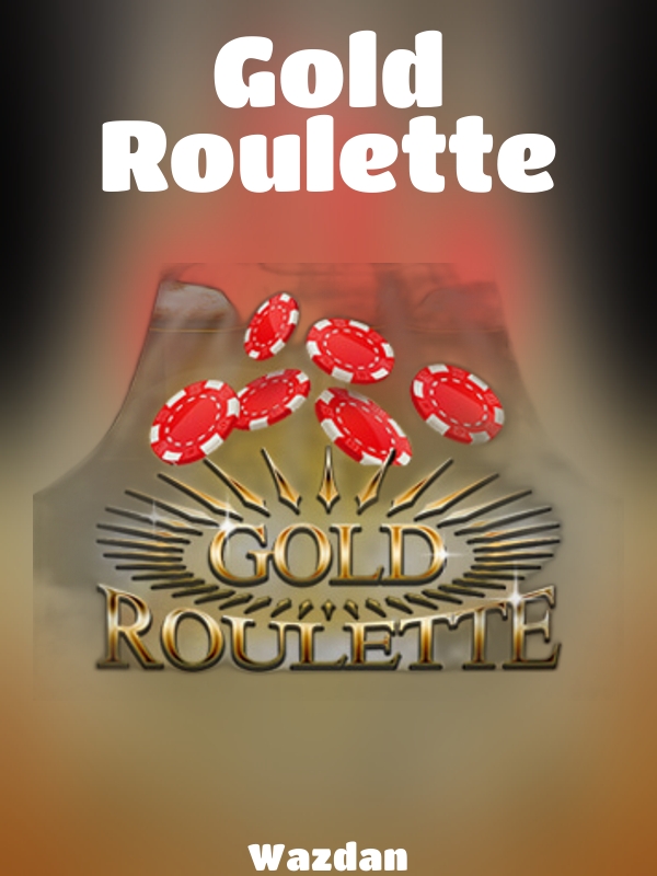 Gold Roulette slot Wazdan