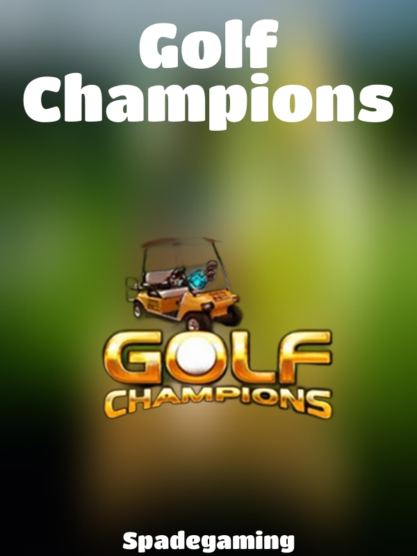 Golf Champions slot Spadegaming