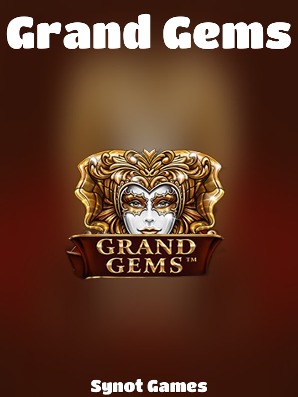 Grand Gems slot Synot Games