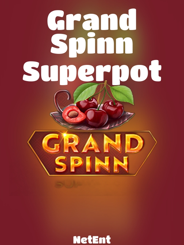 Grand Spinn Superpot slot NetEnt