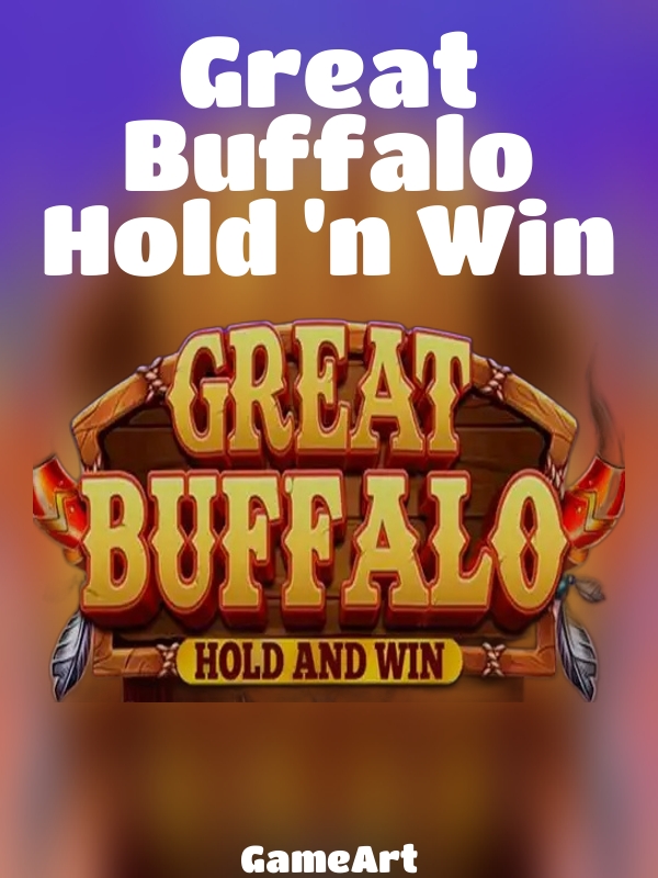 Great Buffalo Hold 'n Win slot GameArt