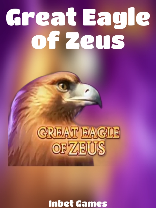 Great Eagle of Zeus slot Inbet Games