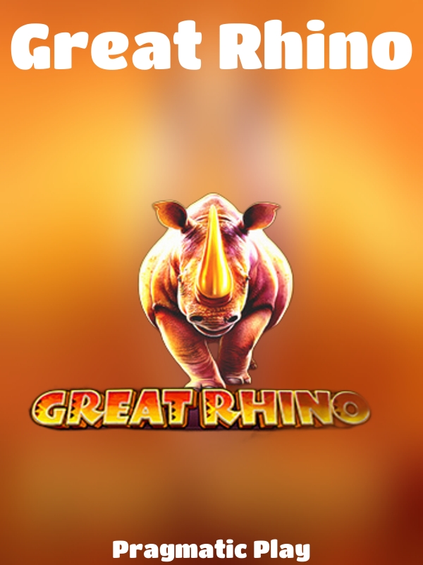 Great Rhino slot Pragmatic Play