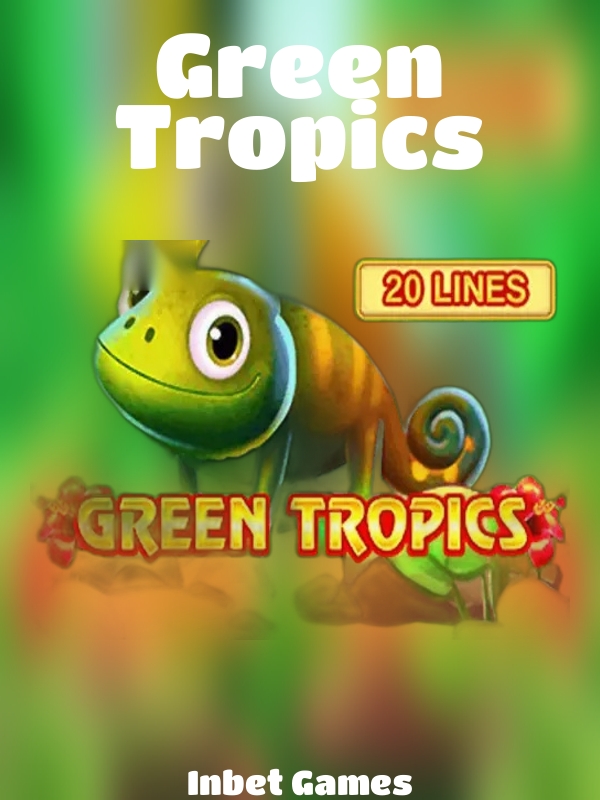 Green Tropics slot Inbet Games