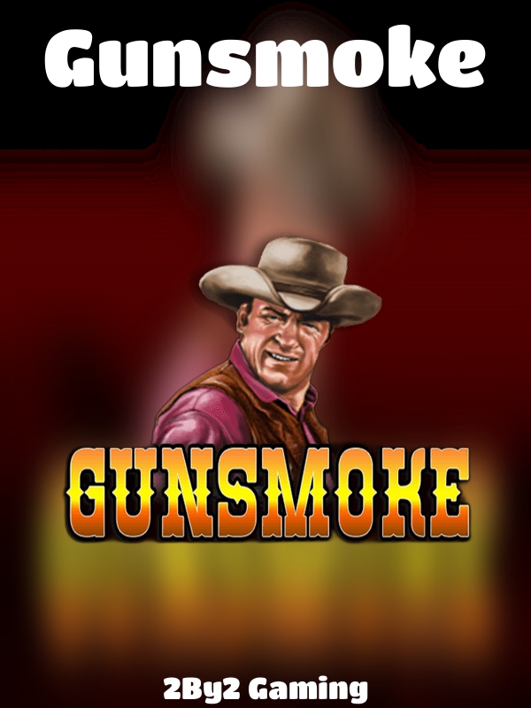 Gunsmoke slot 2By2 Gaming