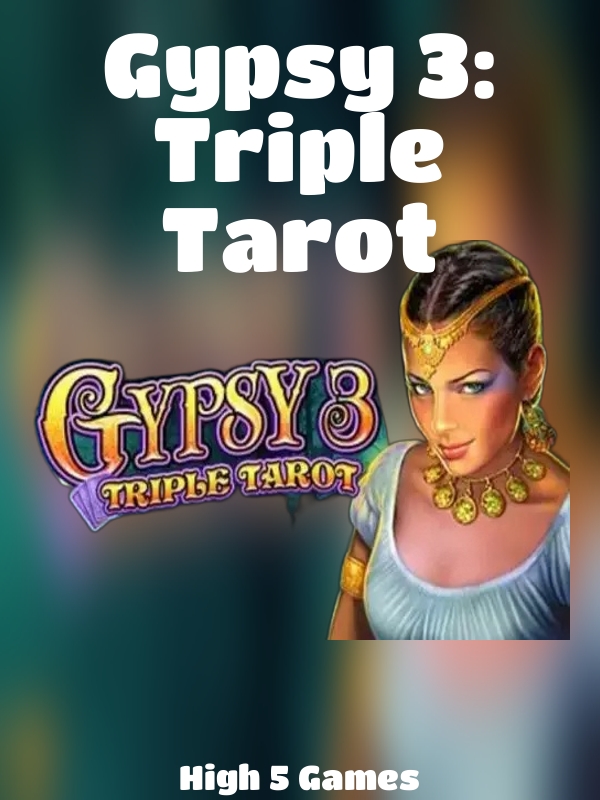 Gypsy 3: Triple Tarot slot High 5 Games