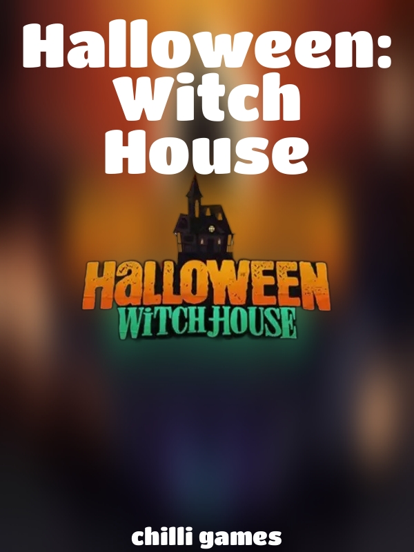 Halloween: Witch House slot Chilli Games