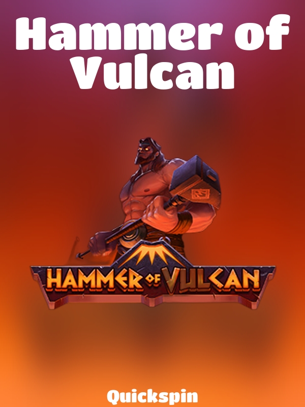 Hammer of Vulcan slot Quickspin