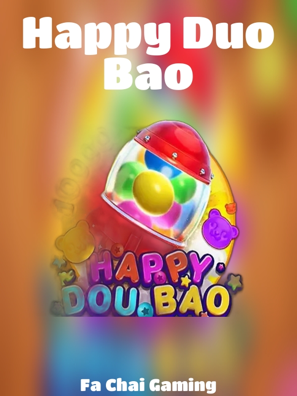 Happy Duo Bao slot Fa Chai Gaming