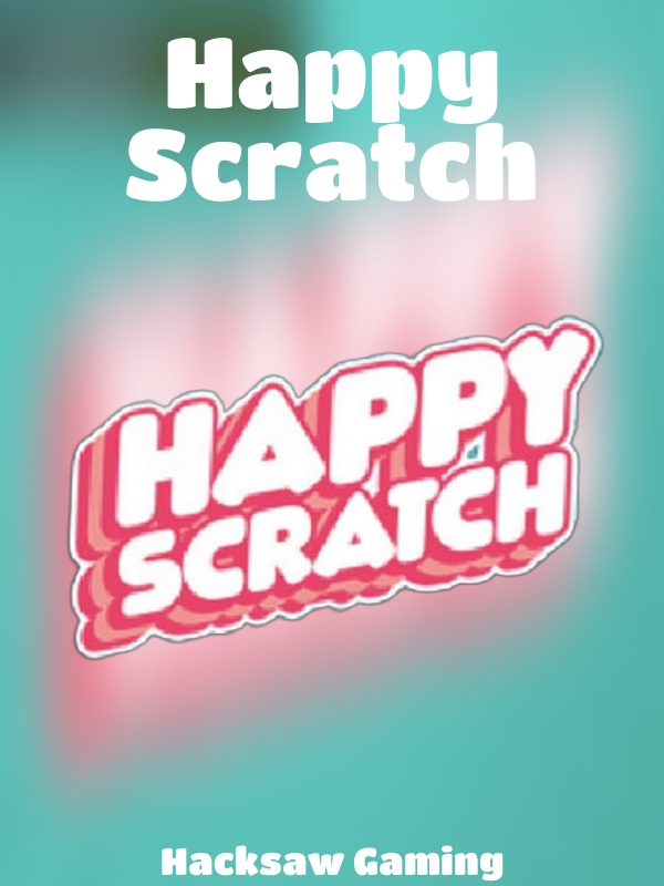 Happy Scratch slot Hacksaw Gaming