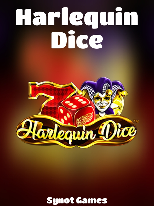 Harlequin Dice slot Synot Games