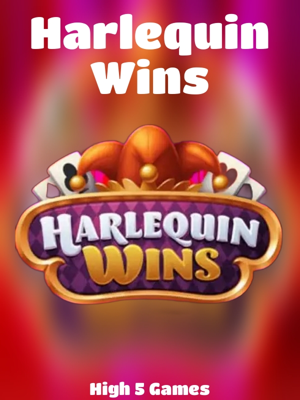 Harlequin Wins slot High 5 Games