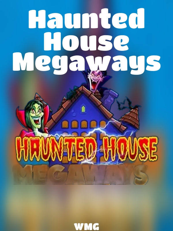 Haunted House Megaways slot WMG