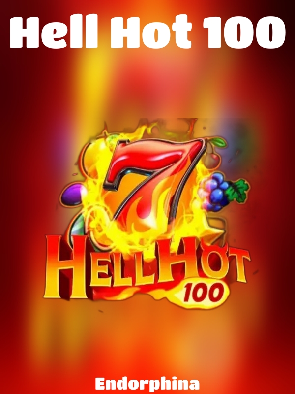 Hell Hot 100 slot Endorphina