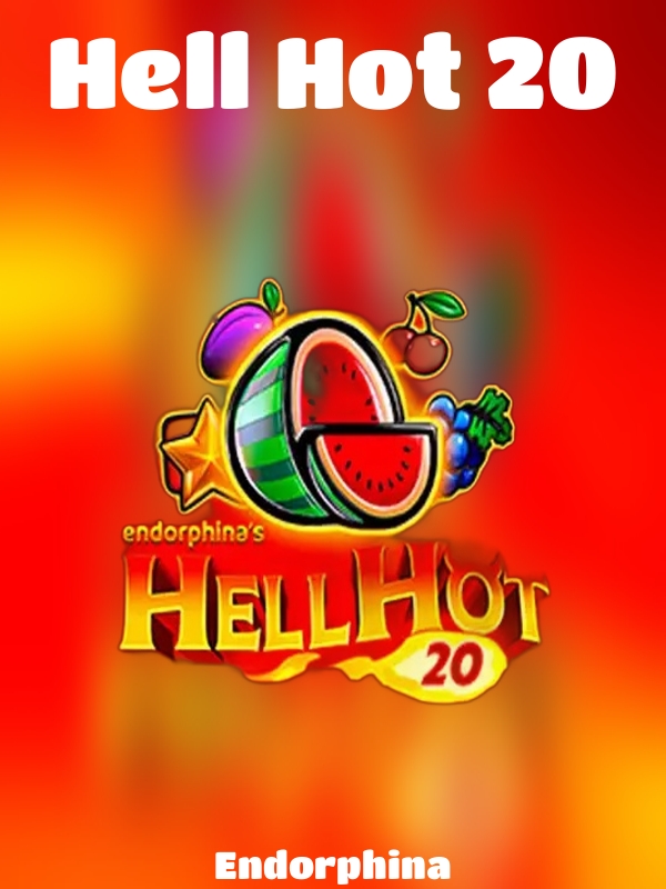 Hell Hot 20 slot Endorphina