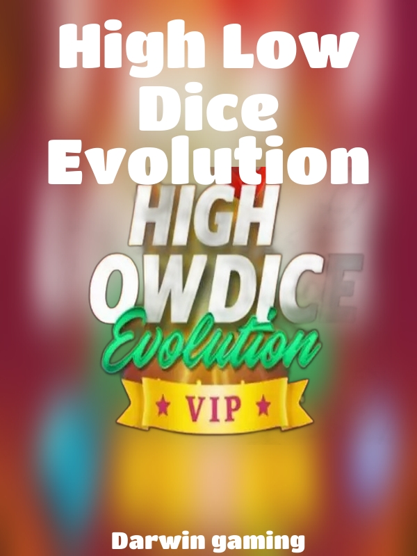 High Low Dice Evolution slot Darwin gaming