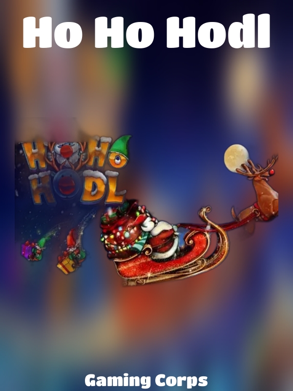 Ho Ho Hodl slot Gaming Corps