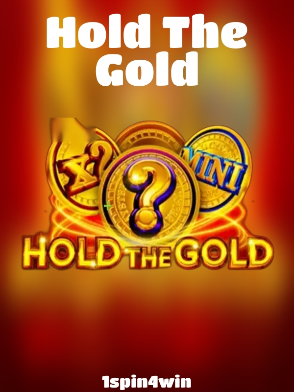 Hold The Gold slot 1spin4win