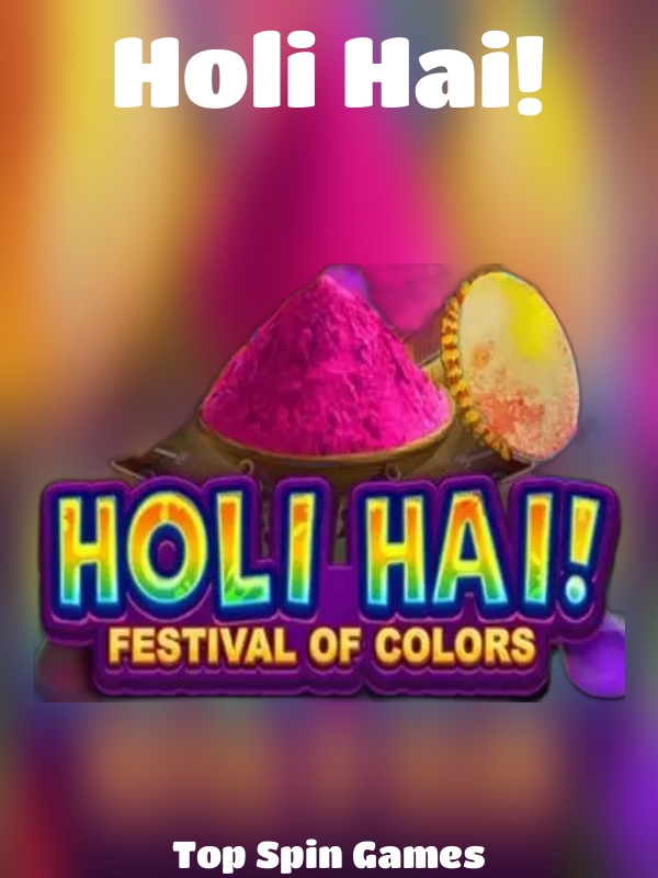 Holi Hai! slot Top Spin Games