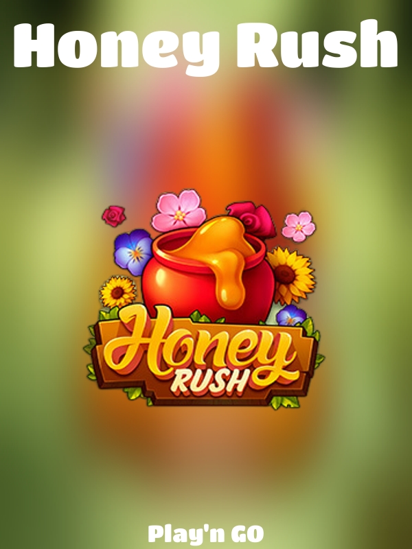 Honey Rush slot Play'n GO