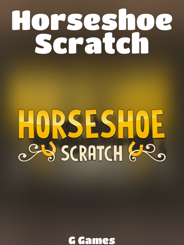 Horseshoe Scratch slot G Games