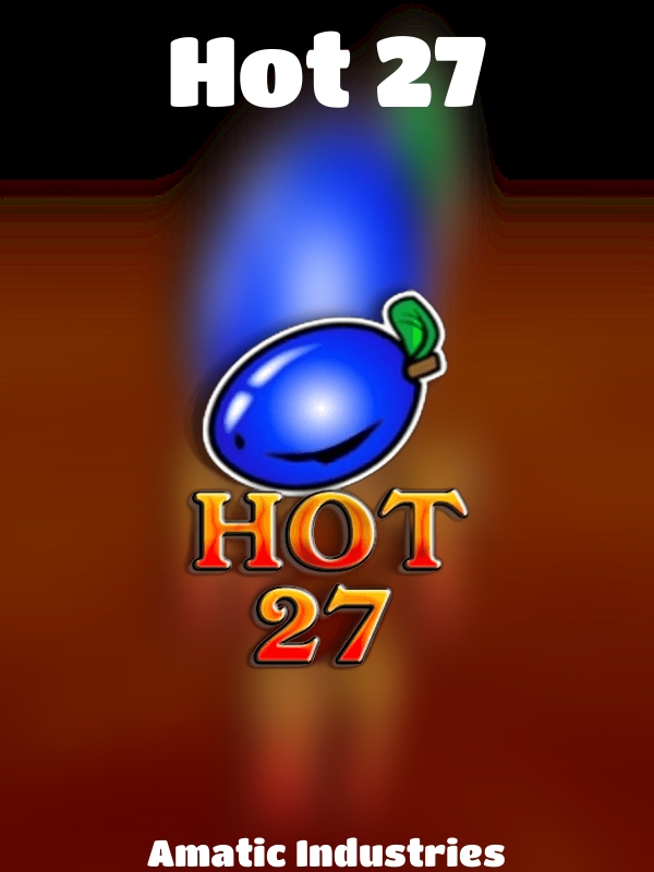 Hot 27 slot Amatic Industries