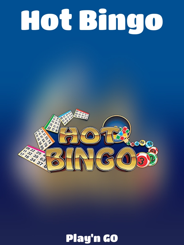 Hot Bingo slot Play'n GO