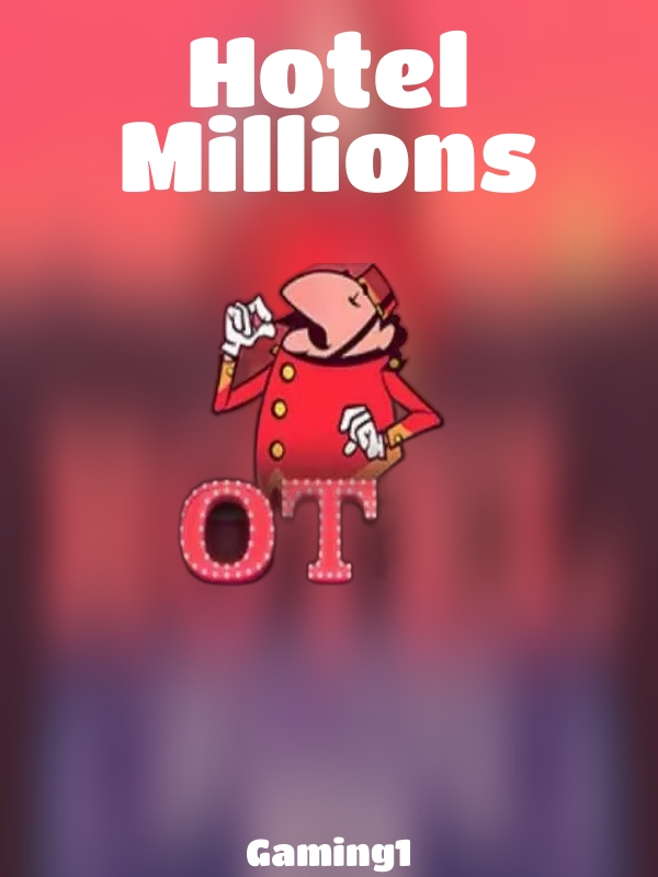 Hotel Millions slot Gaming1