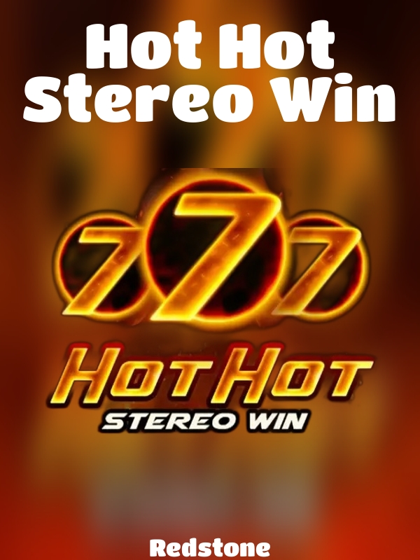 Hot Hot Stereo Win slot Redstone