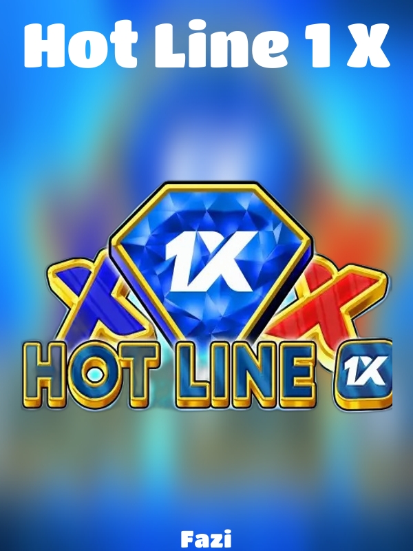 Hot Line 1 X slot Fazi