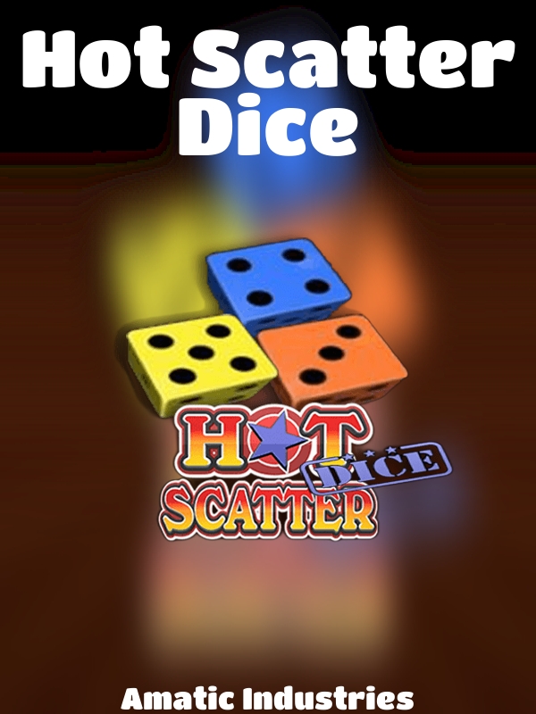 Hot Scatter Dice slot Amatic Industries