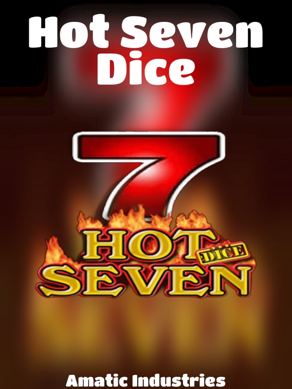 Hot Seven Dice slot Amatic Industries