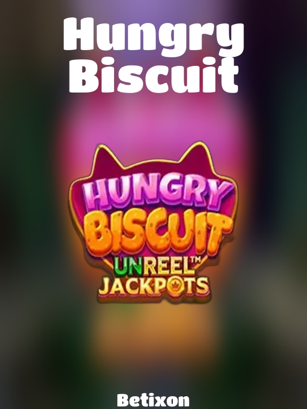 Hungry Biscuit slot Betixon