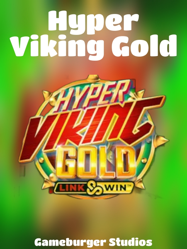 Hyper Viking Gold slot Gameburger Studios