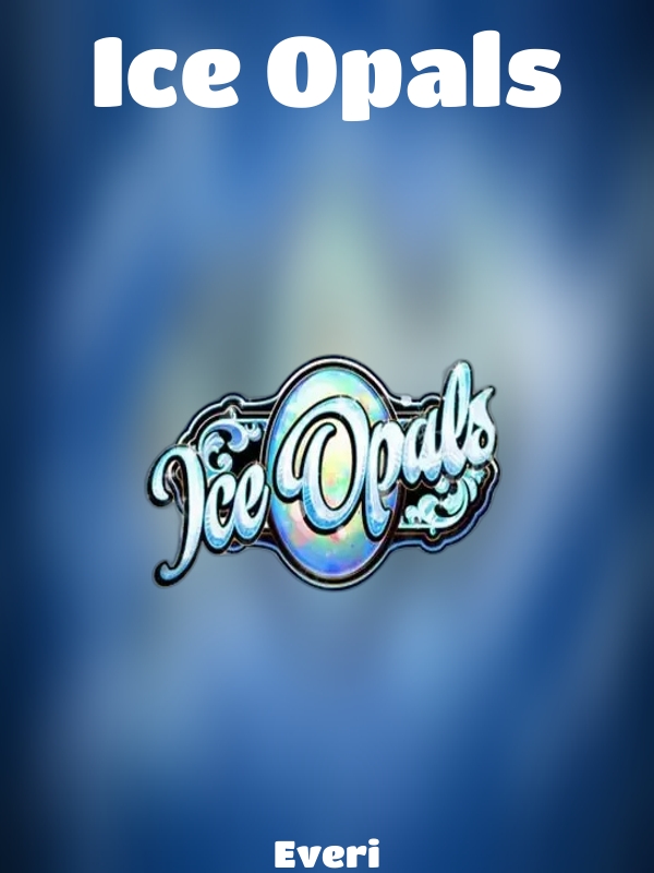 Ice Opals slot Everi