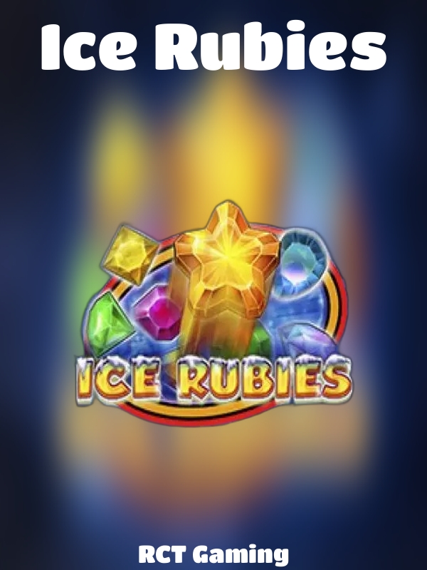 Ice Rubies slot RCT Gaming