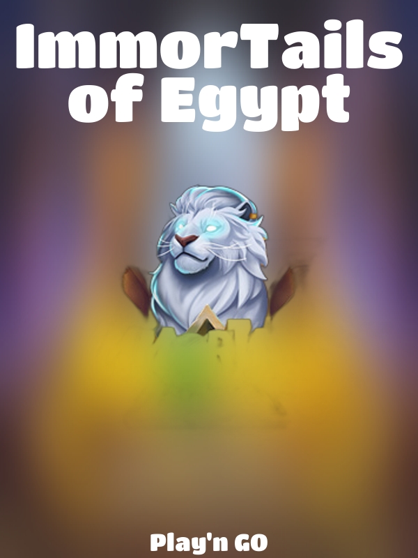 ImmorTails of Egypt slot Play'n GO