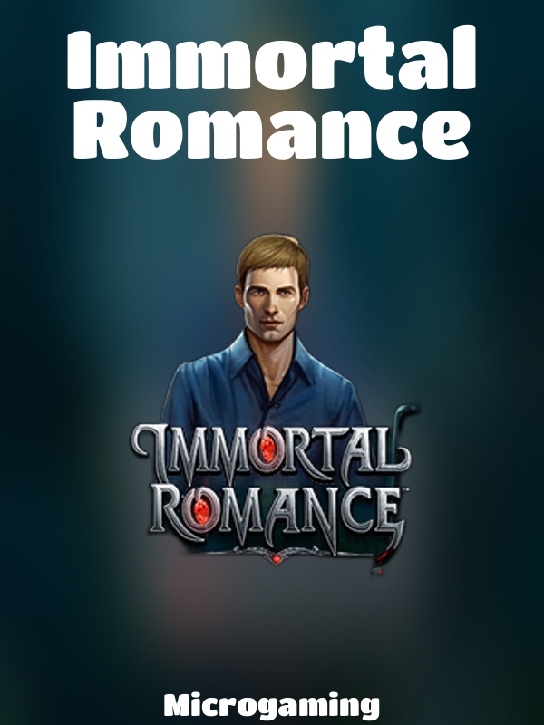 Immortal Romance slot Microgaming