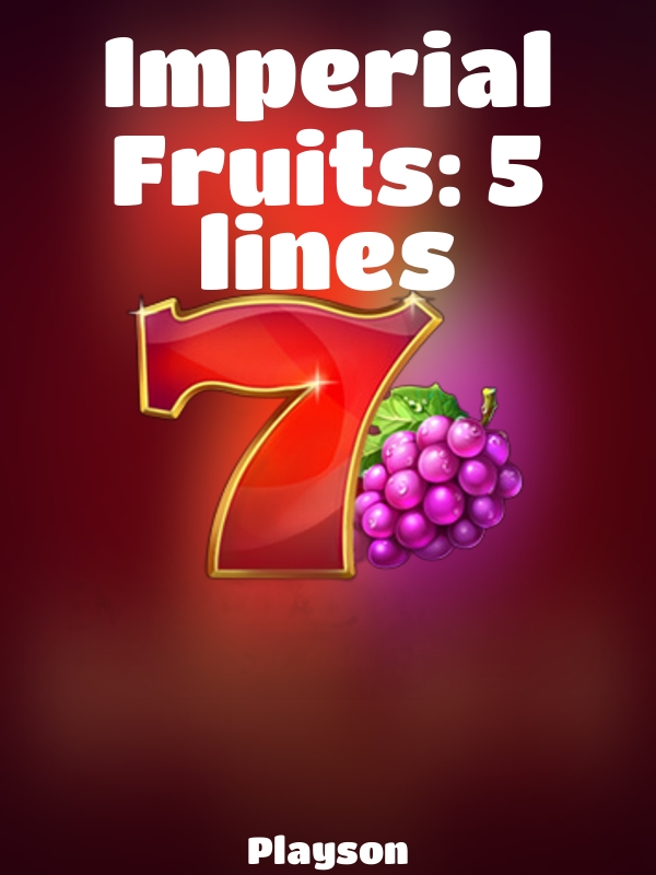 Imperial Fruits: 5 lines slot Playson