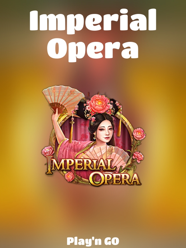 Imperial Opera slot Play'n GO