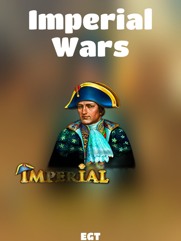 Imperial Wars slot EGT