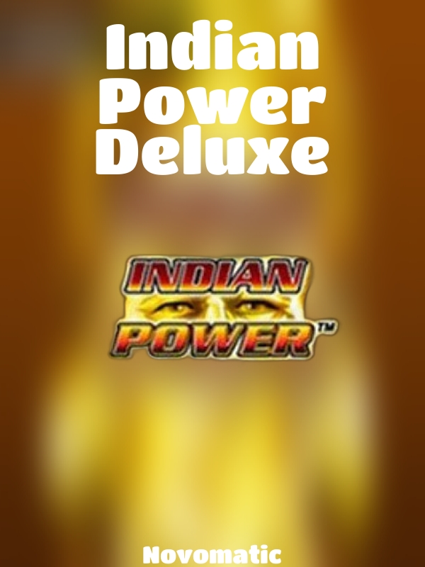 Indian Power Deluxe slot Novomatic 