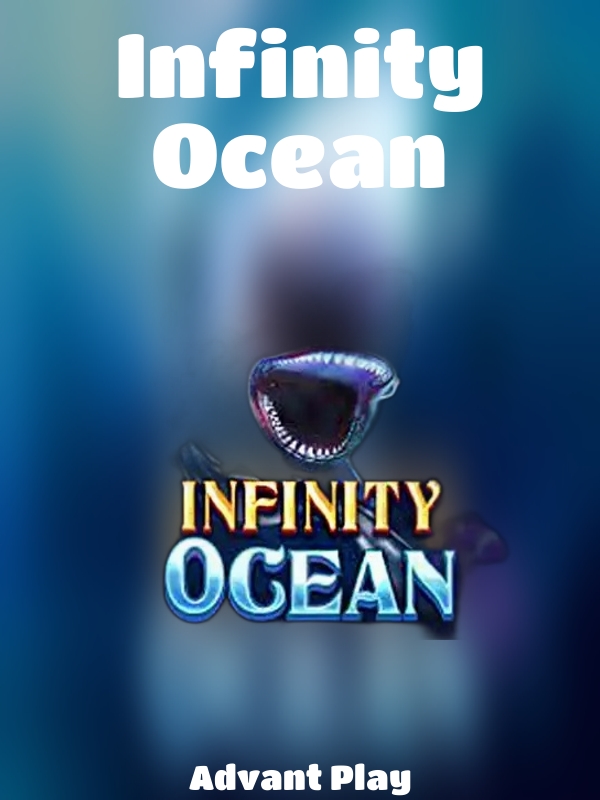 Infinity Ocean slot Advant Play