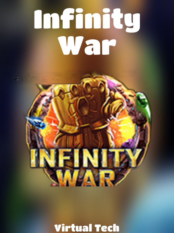 Infinity War slot Virtual Tech